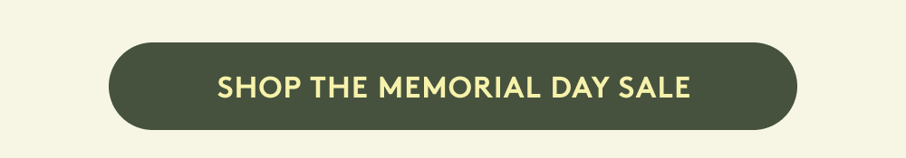 SHOP THE MEMORIAL DAY SALE