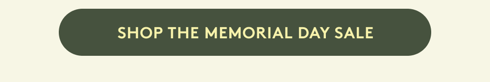 SHOP THE MEMORIAL DAY SALE
