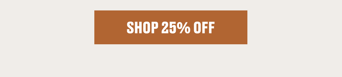 Shop 25% Off