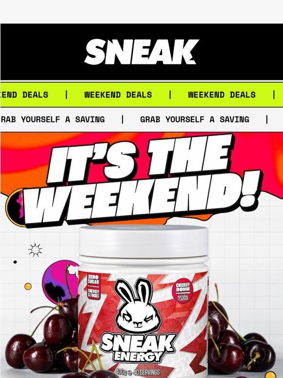 It's the Weekend —! 😄