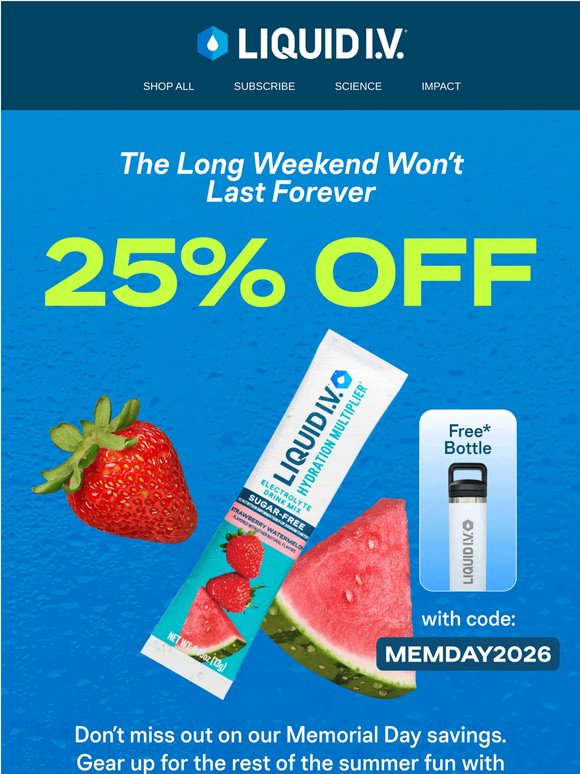 25% OFF before Monday hits