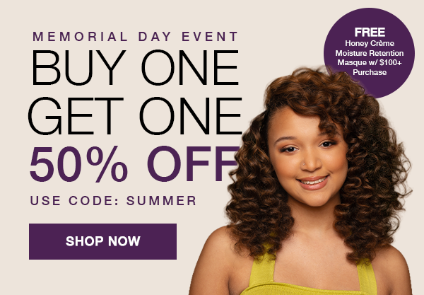 Memorial Day Event banner featuring a woman with voluminous curls alongside a Buy One, Get One 50% Off promotion using code SUMMER. Includes a free Honey Crème Moisture Retention Masque with purchases over $100.