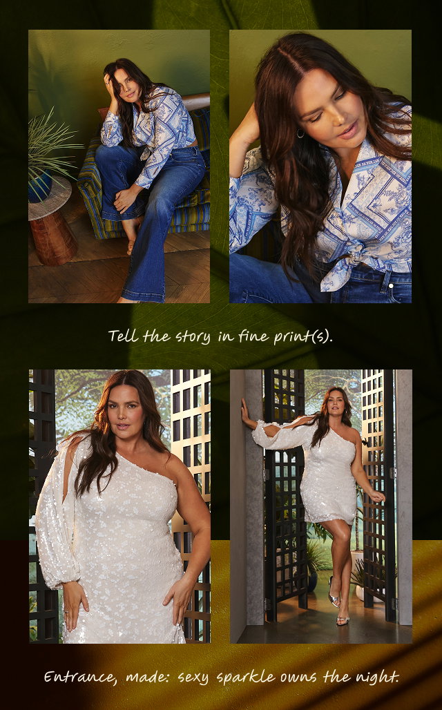 Tell the story in fine print(s). | Entrance, made: sexy sparkle owns the night.