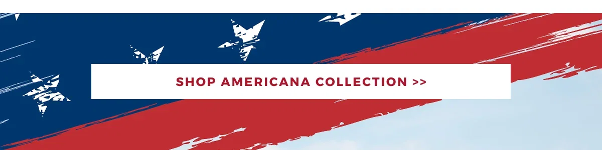 SHOP AMERICANA COLLECTION >>