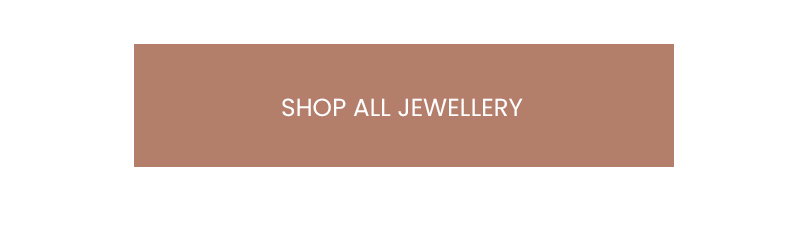 SHOP 20% OFF ALL JEWELLERY