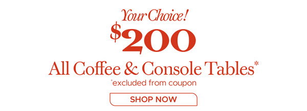 Coffee and Console Tables