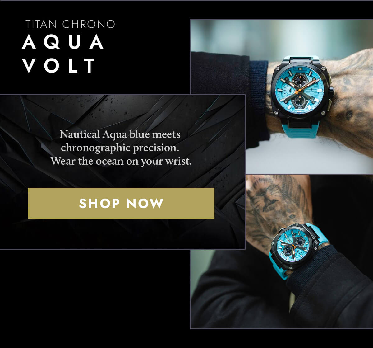 The Titan Chrono - Aqua Volt