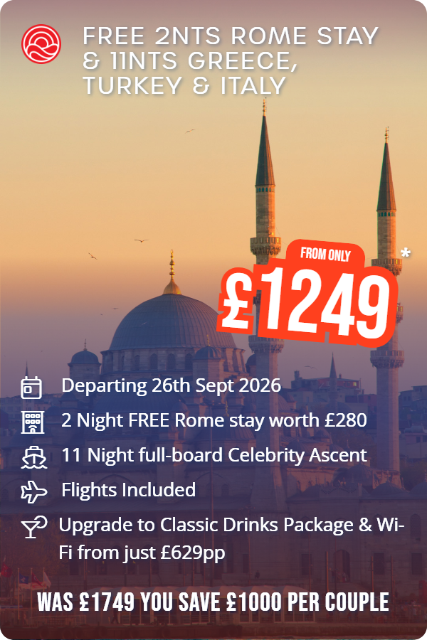 Free 2nts Rome Stay & 11nts Greece, Turkey & Italy – Smart Holiday promotional image. From £1,249 Includes: Departing 26th Sept 2026, 2 Night FREE Rome stay worth £280, 11 Night full-board Celebrity Ascent, Flights Included, Upgrade to Classic Drinks Package & Wi-Fi from just £629pp. WAS £1749 YOU SAVE £1000 PER COUPLE