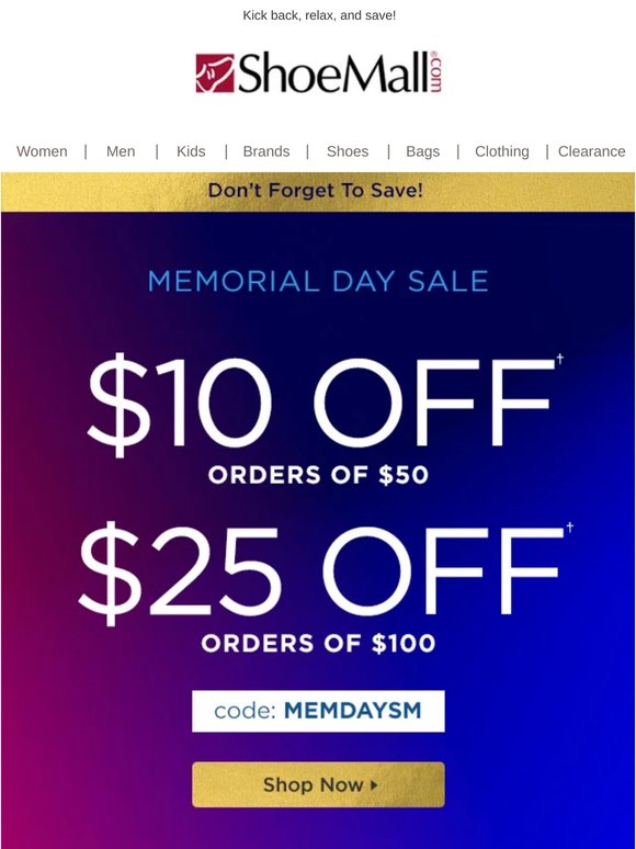 Memorial Day Sale: up to $25 off!