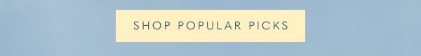 Shop Popular Picks