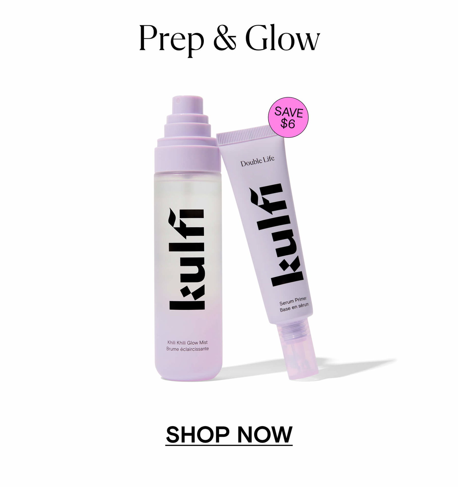 Prep & Glow