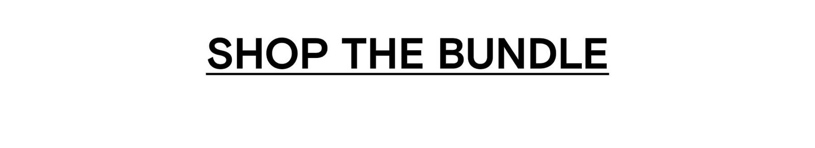 Shop The Bundle