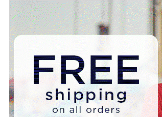 Free shipping on all orders