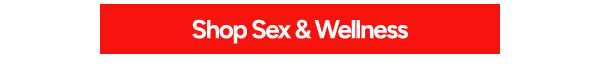 Shop Sex & Wellness