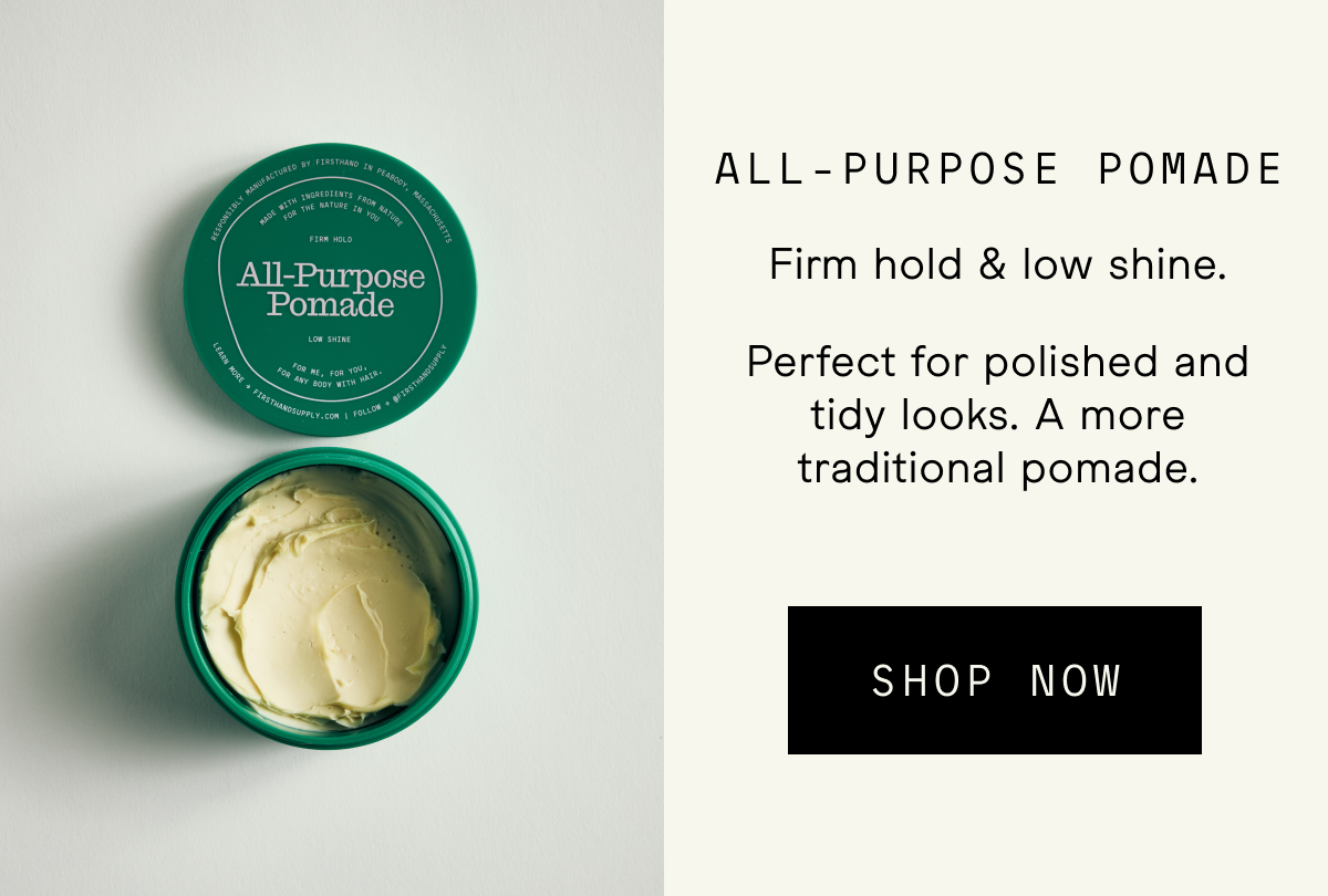 Shop All Purpose Pomade