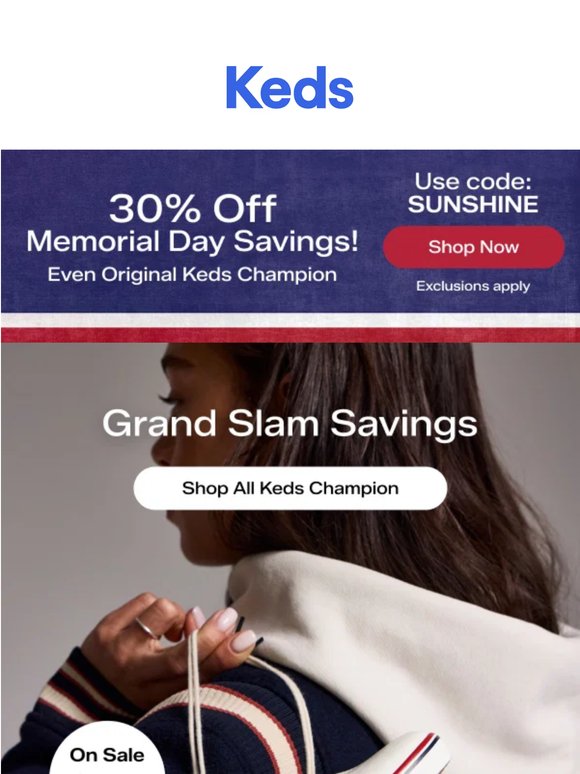 Say yes to $38.99 Original Keds Champion.
