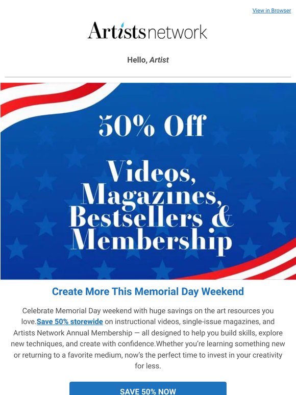 Create More for Less — 50% Off Storewide