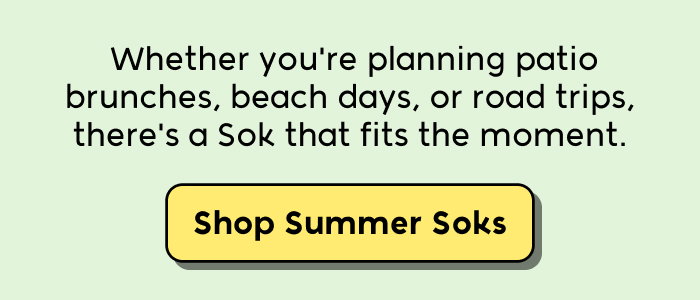 Summer-ready Soks for brunches, beach days, and road trips.