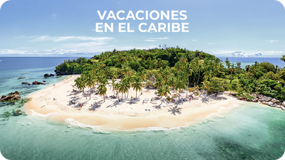 VACACIONES EN EL CARIBE