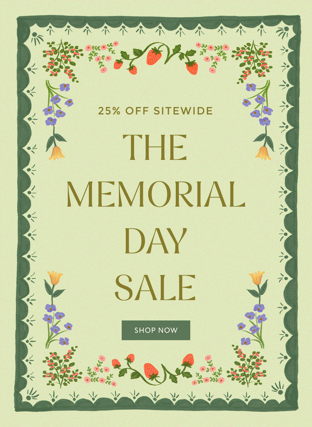 25% OFF SITEWIDE - THE MEMORIAL DAY SALE | SHOP NOW