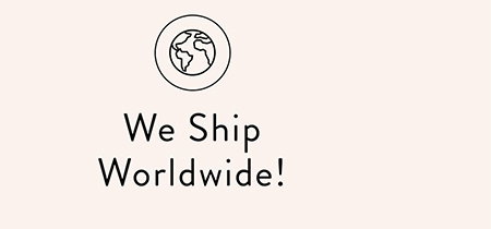 We Ship Worldwide!