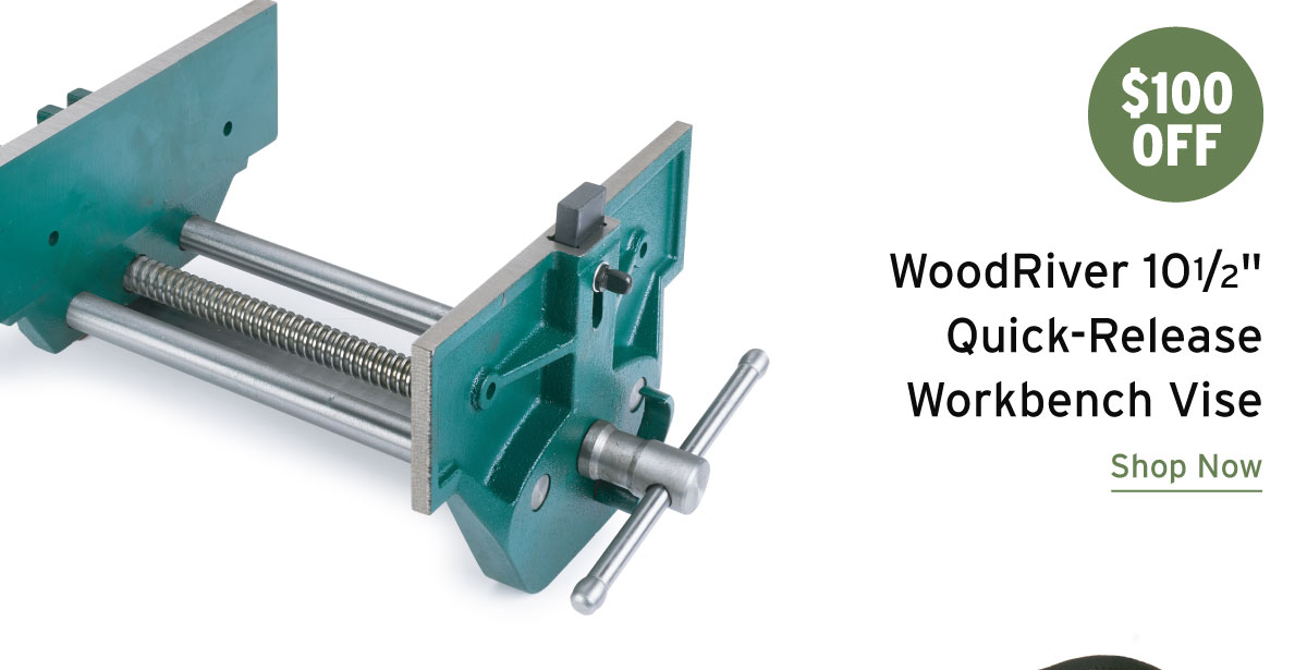 WoodRiver 10-1/2" Quick Release Workbench Vise