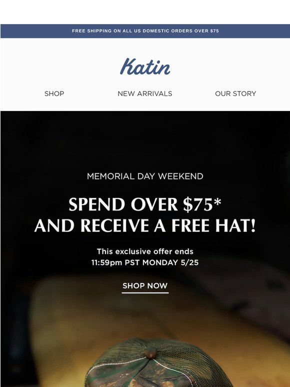 Don’t Miss Out - Get a Hat When You Spend $75