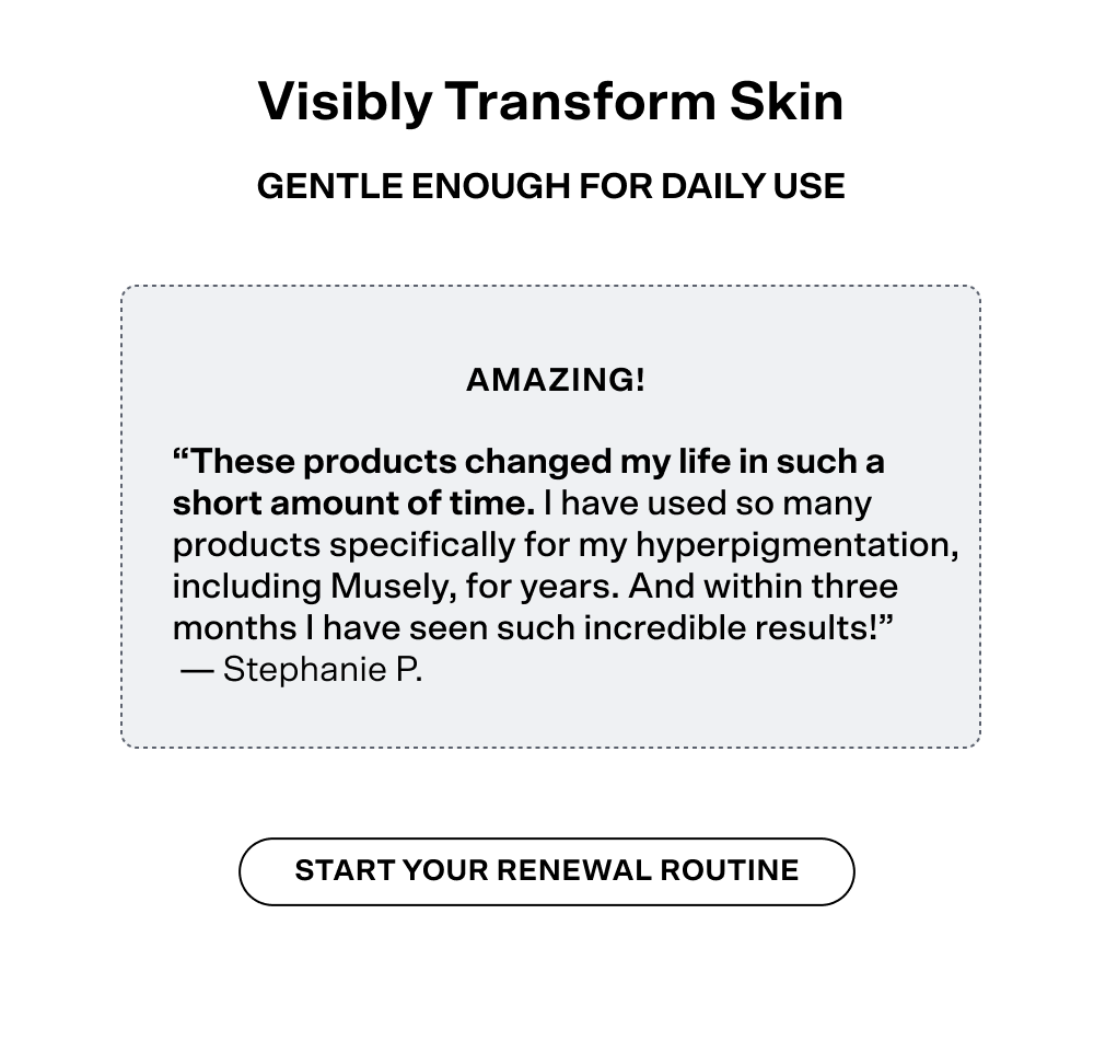 Visibly Transform Skin