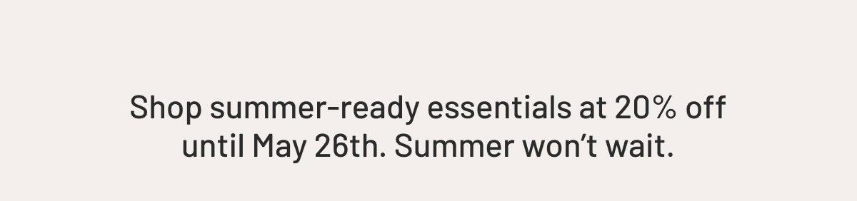 20% off Select styles - Ends May 26th