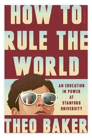 How to Rule the World