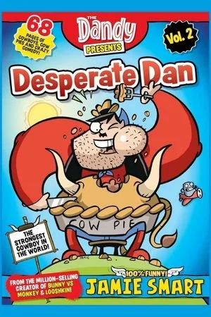 Dandy Presents Desperate Dan. Vol. 2