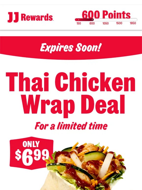 Don't miss your $6.99 Thai Chicken Wrap 🫵