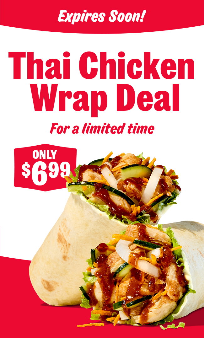 Expires Soon! Thai Chicken Wrap Deal For a limited time?