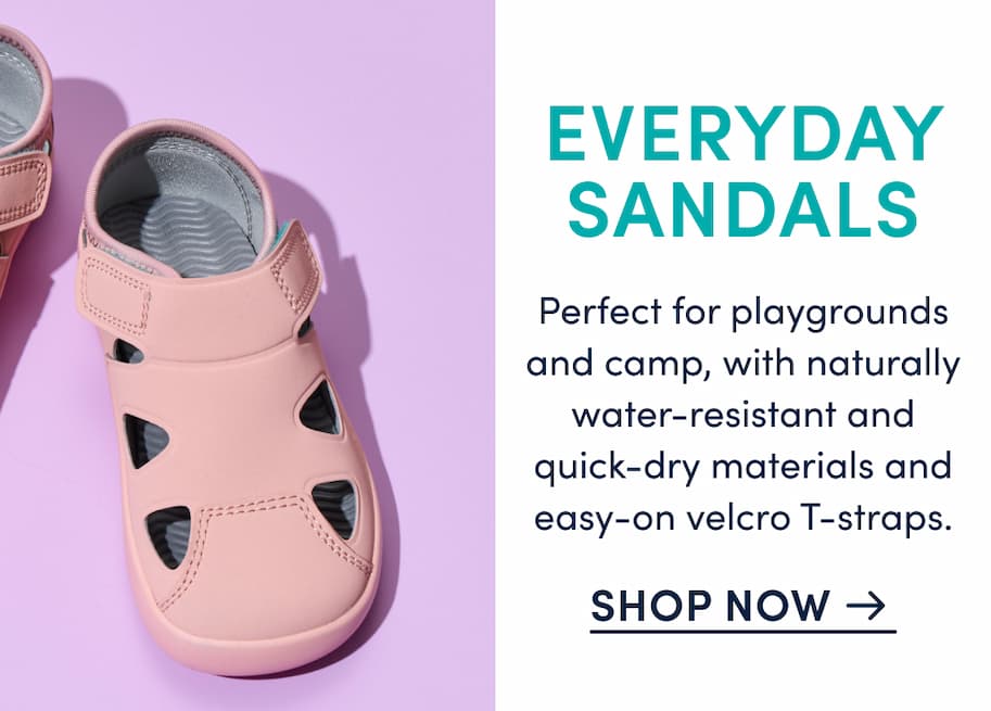EVERYDAY SANDALS