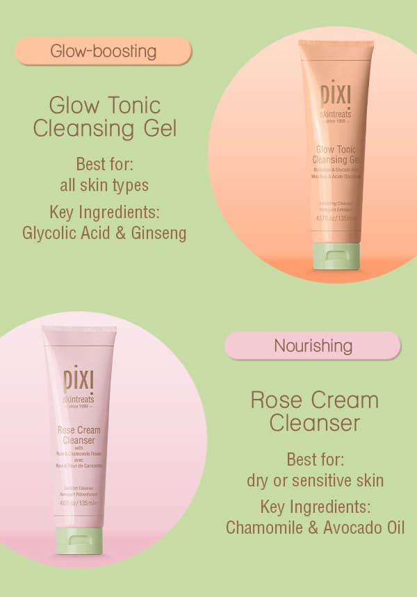 CLEAN SKIN. RADIANT GLOW. Your choice of a skin-loving cleanser with orders $65+.