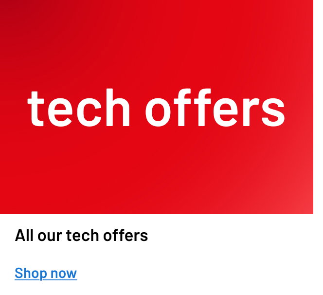  All our tech offers