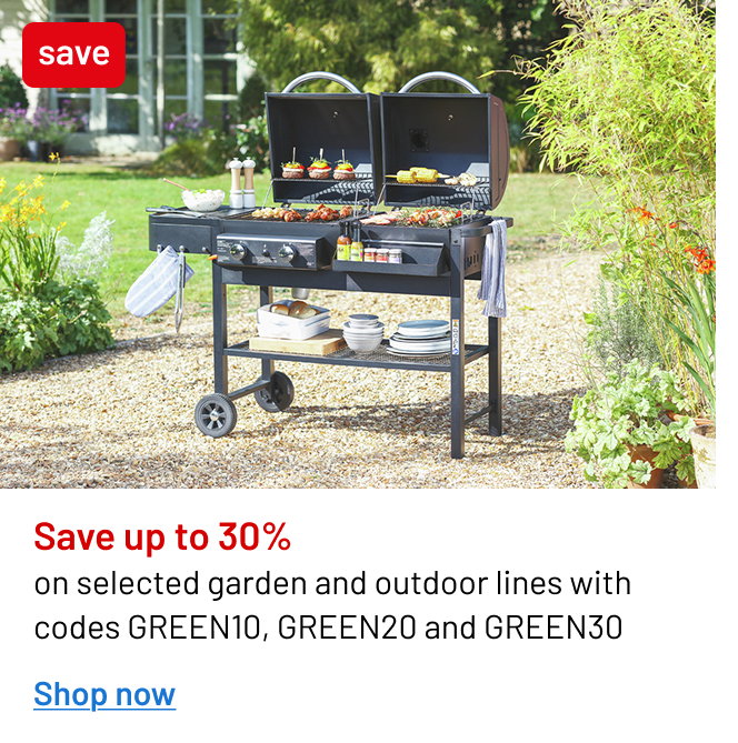 Save up to 30% on selected garden and outdoor lines