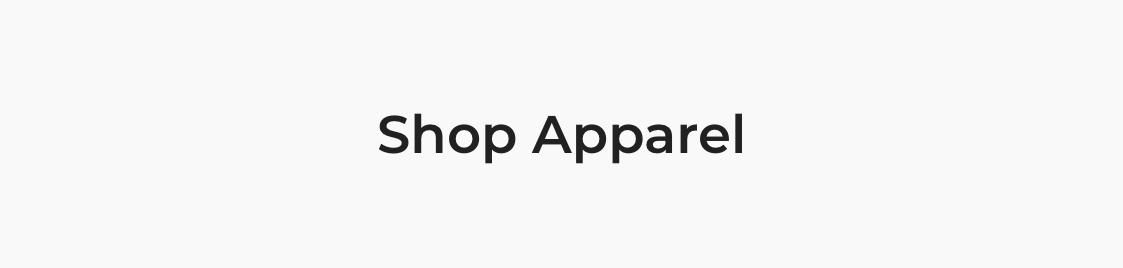 Shop apparel.