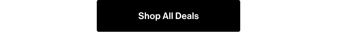 Shop all deals.