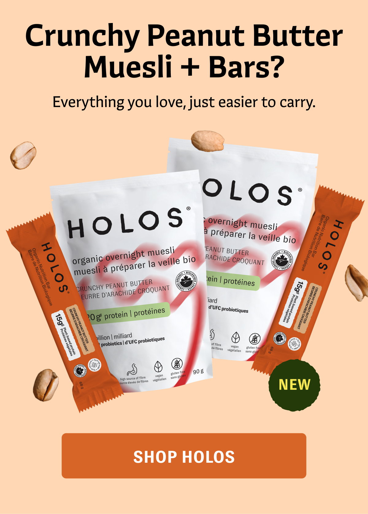 Crunchy Peanut Butter Muesli + Bars? Everything you love, just easier to carry. NEW [SHOP HOLOS]