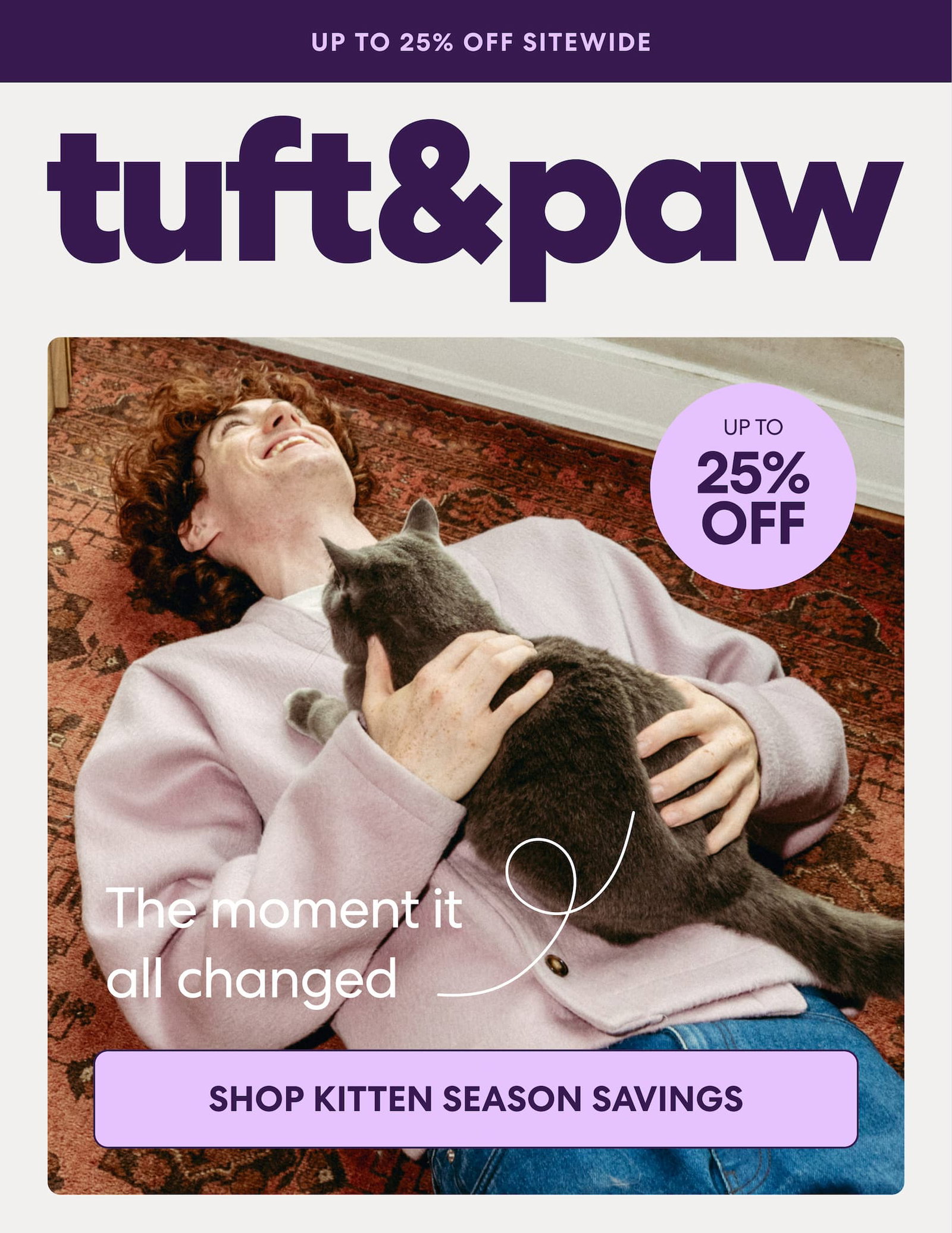 Shop kitten season savings up to 25% off