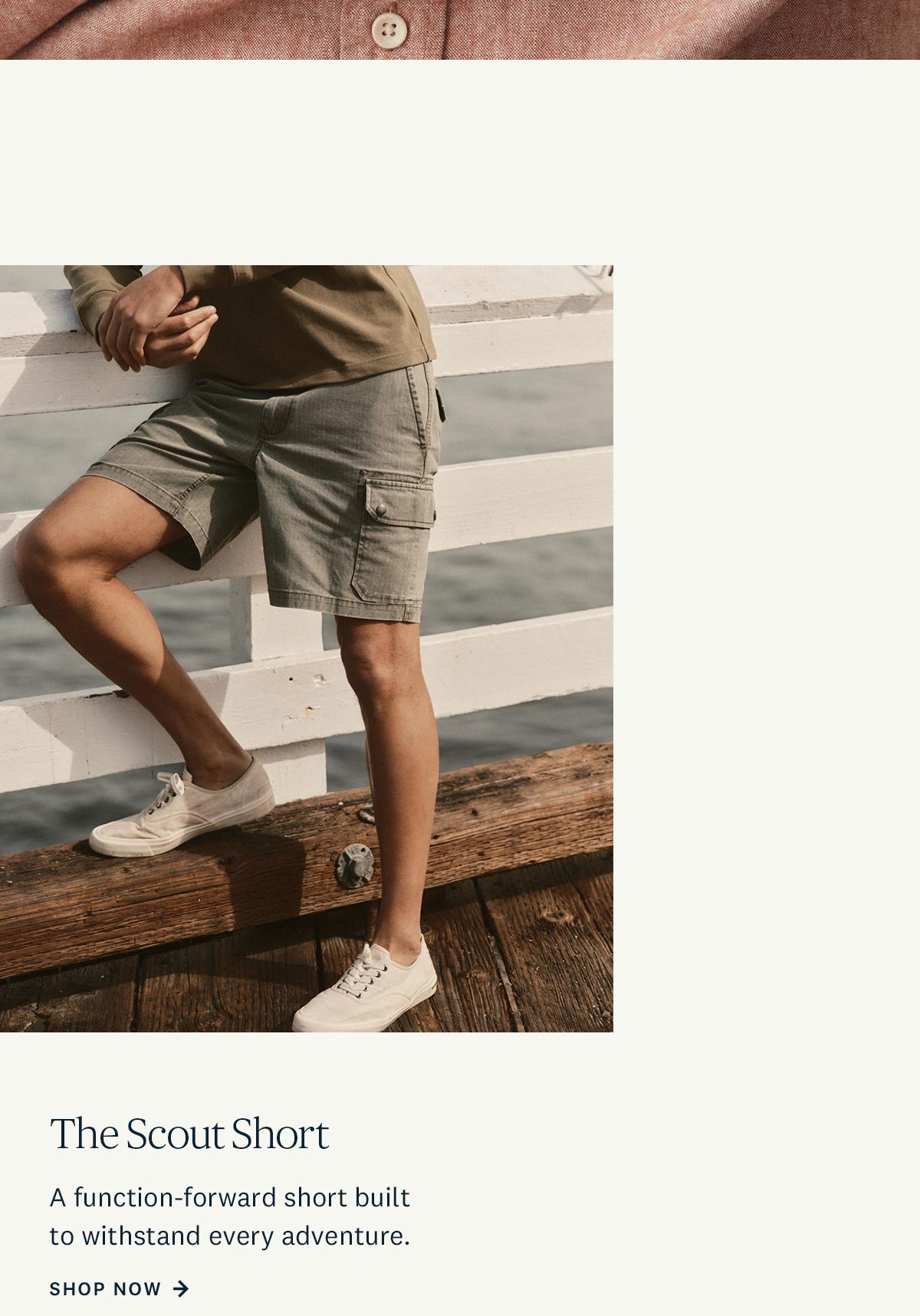The Scout Short. A function-forward short built to withstand every adventure. Shop Now. 