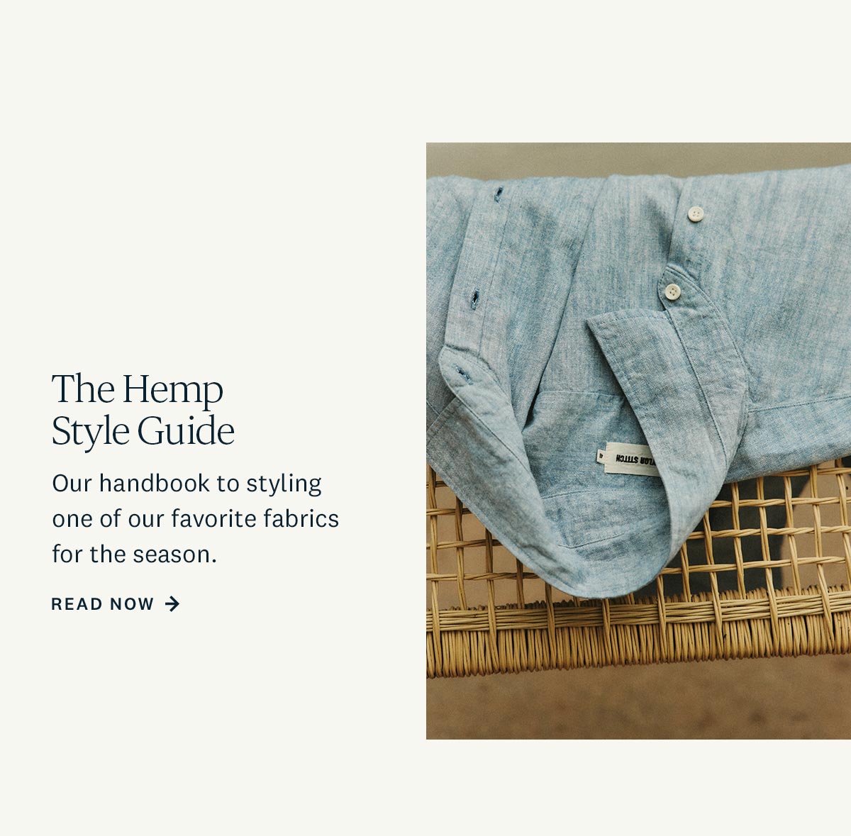 The Hemp Style Guide. Our handbook to styling one of our favorite fabrics for the season. Read the journal