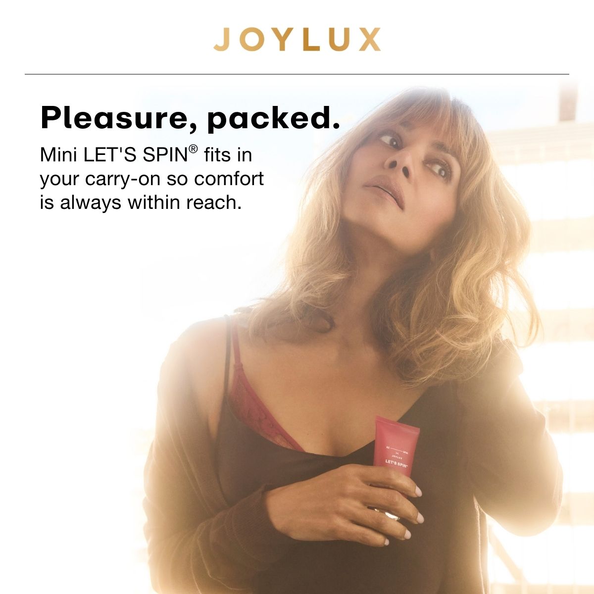 Pleasure, packed. Mini LET'S SPIN® fits in your carry-on so comfort is always within reach.