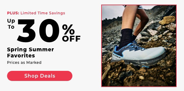 PLUS, Limited Time Only  Up To 30% OFF   Spring Summer Favorites  Prices as Marked