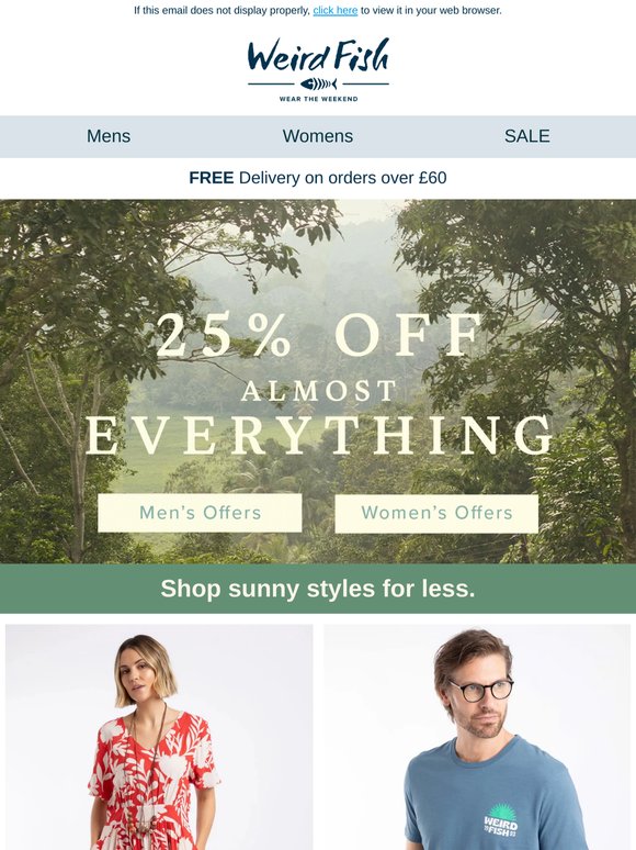 —, our 25% OFF event is now on