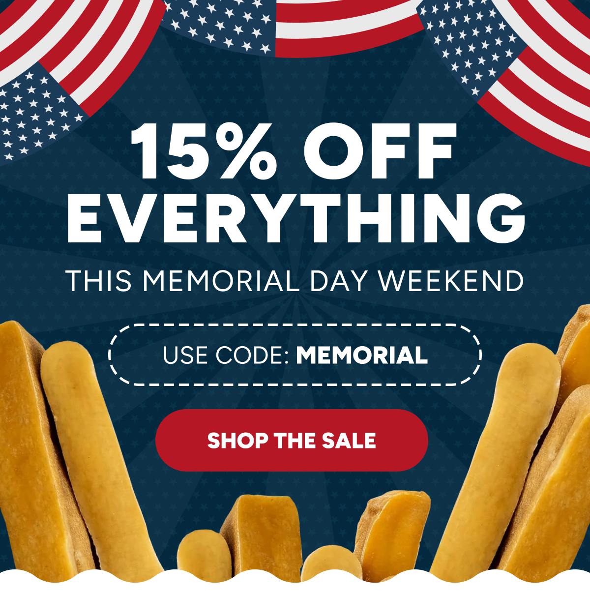 15% Off Everything This Memorial Day Weekend