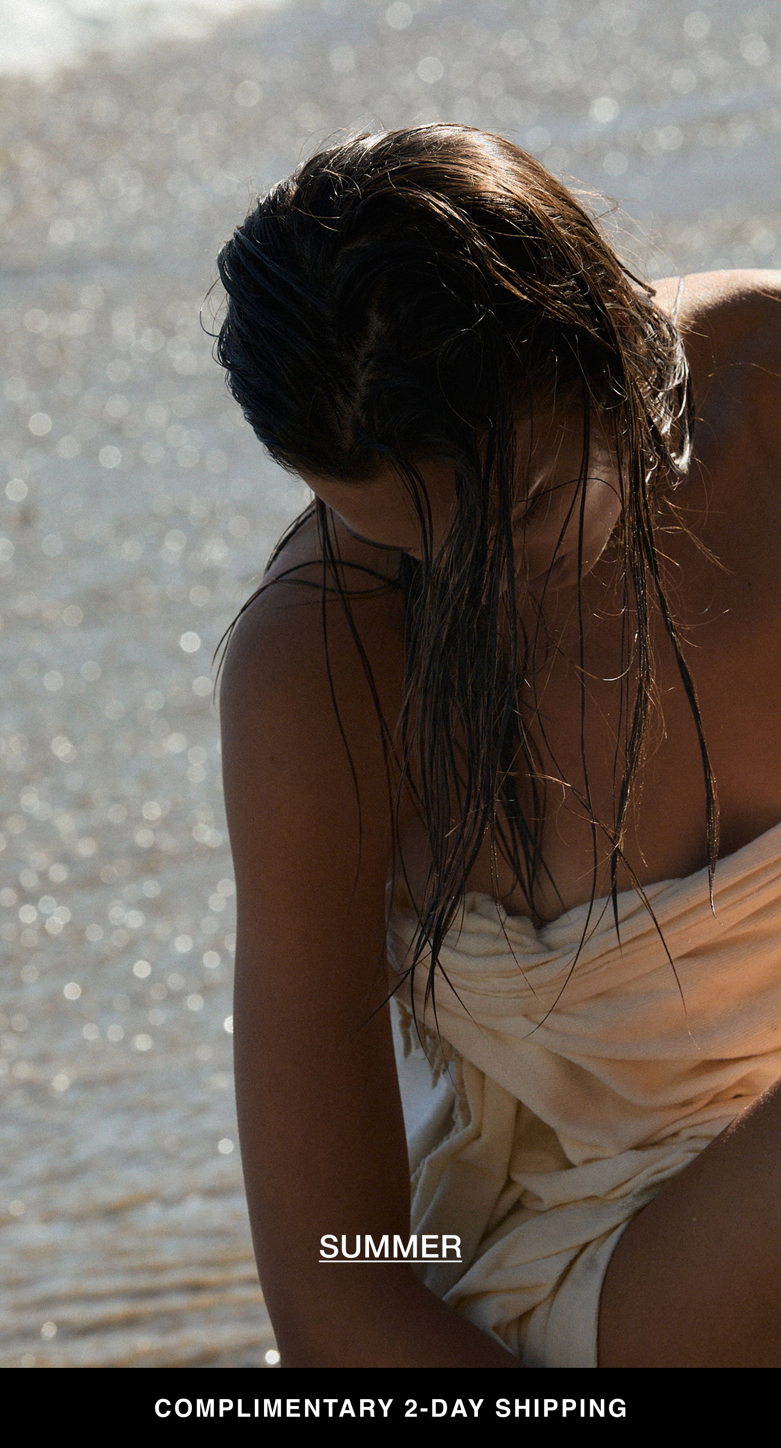 Shop the summer collection with complimentary 2-day shipping.