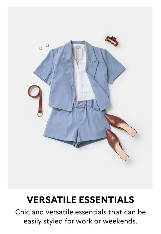 Versatile essentials. Chic and versatile essentials that can be easily styled for work or weekends.