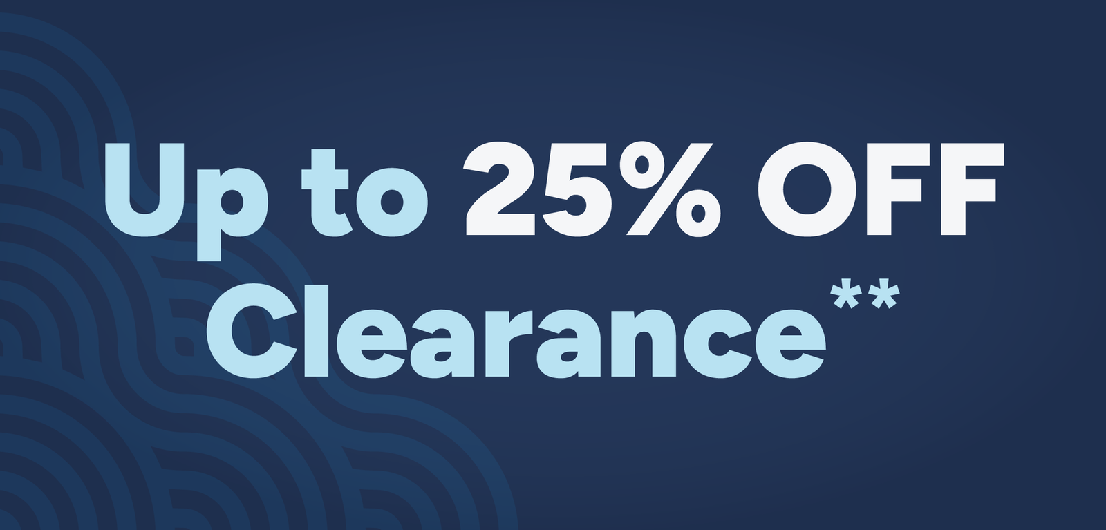 Up to 25% off clearance